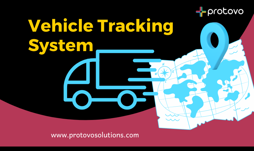 Construct Your Vehicle Tracker with Protovo Solutions